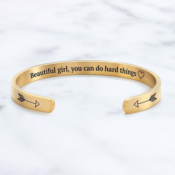 BEAUTIFUL GIRL YOU CAN DO HARD THINGS Cuff Bangle PWB356