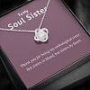 To My Soul Sister Necklace PWB204