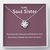 To My Soul Sister Necklace PWB204