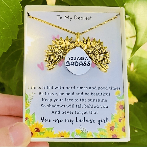 Sunflower Necklace for Daughter-You are A Badass PWB143