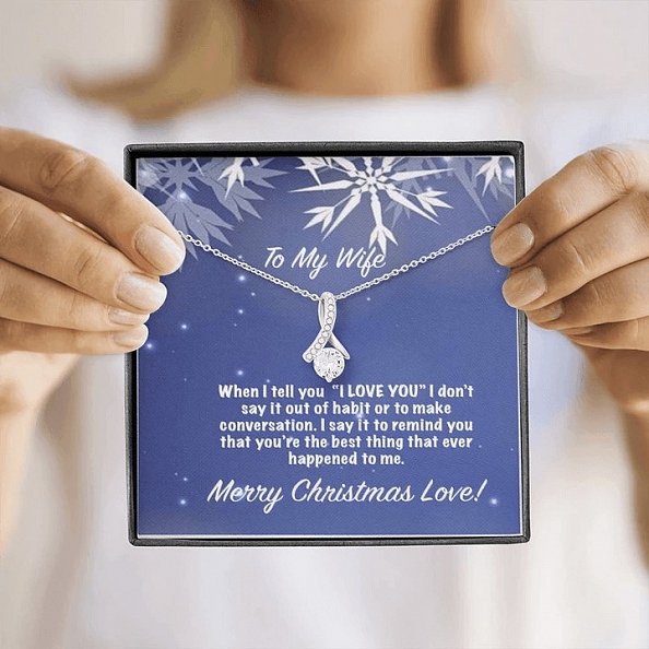 To My Wife - When I tell you I love you Necklace PWB060