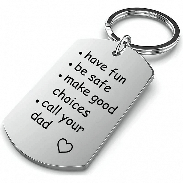 Have Fun, Be Safe, Make Good Choices And Call Your Mom Keychain PWB160